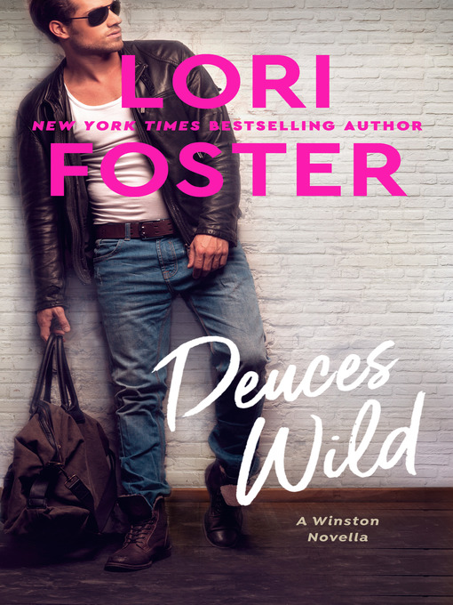 Title details for Deuces Wild by Lori Foster - Available